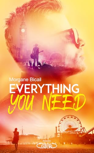 Everything you need: Tome 2 von MICHEL LAFON